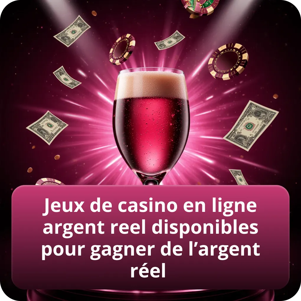 Jeux de casino en ligne argent reel disponibles pour gagner de l’argent réel