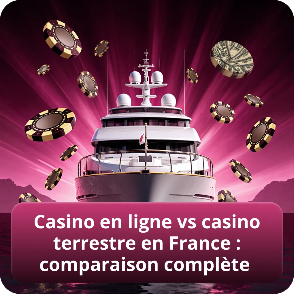 Casino en ligne vs casino terrestre en France : comparaison complète