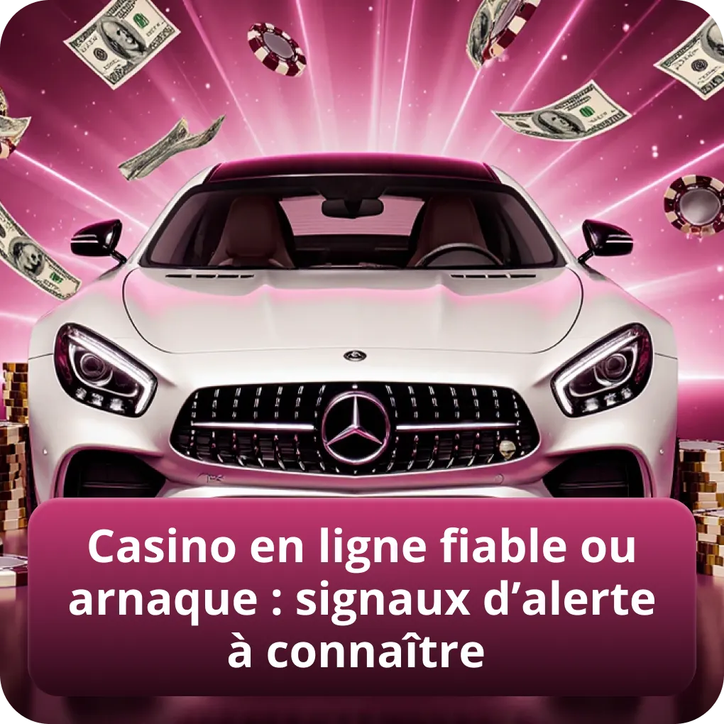 Casino en ligne fiable ou arnaque : signaux d’alerte à connaître